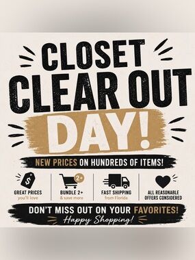 🎉 Closet Clear Out Day – Today Only! 🎉